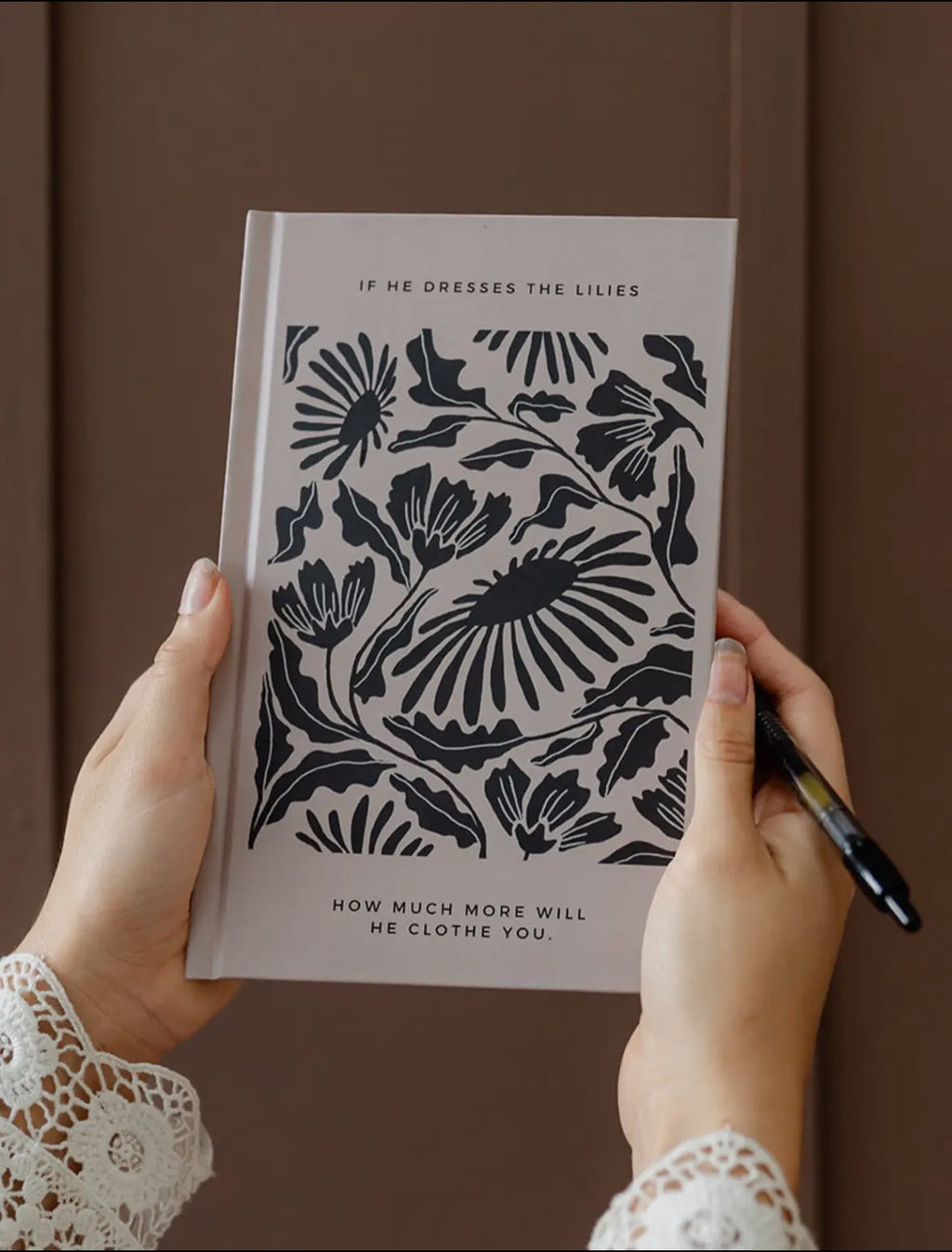 If He Dresses the Lillies Journal