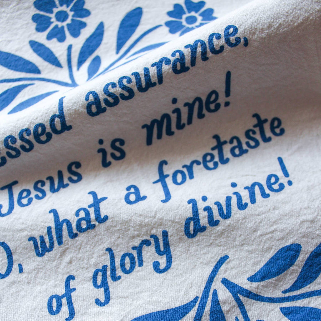 Blessed Assurance Hymn Tea Towel