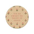 Trust in Jesus Hymn Magnet
